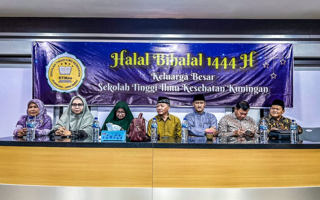 Halal Bihalal Keluarga Besar STIKes Kuningan bersama Pengurus Yayasan Pendidikan Bhakti Husada Kuningan Tahun 2023; Eratkan Silaturahmi Pasca Ramadhan.